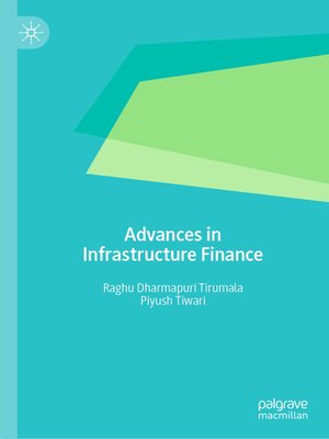 cover image of Advances in Infrastructure Finance
